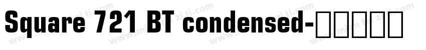 Square 721 BT condensed字体转换
